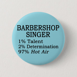 Barbershop Singer Hot Air 6 Cm Round Badge