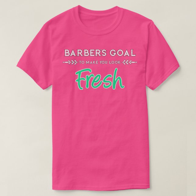 Barberx27s Goal T-Shirt (Design Front)