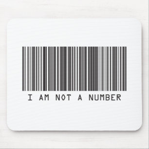 Barcode - I Am Not A Number Mouse Pad