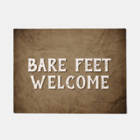 Bare Feet Welcome Sign