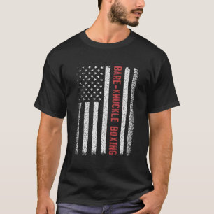 Bare-Knuckle Boxing American Flag 4Th Of July T-Shirt