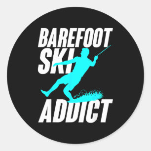 Barefoot ski addict humorous barefooter water spor classic round sticker