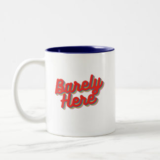 Barely Here / Red Two-Tone Coffee Mug