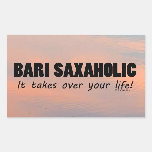 Bari Saxaholic Life Rectangular Sticker (Front)