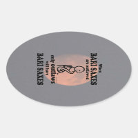 Bari Saxes Outlawed Oval Sticker