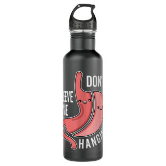 Bariatric Surgery Don't Sleeve Me Hanging Gastric 710 Ml Water Bottle