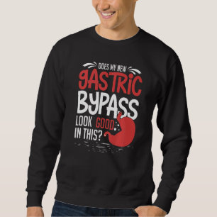 Bariatric Surgery Gastric Bypass Recovery Sleeve D Sweatshirt