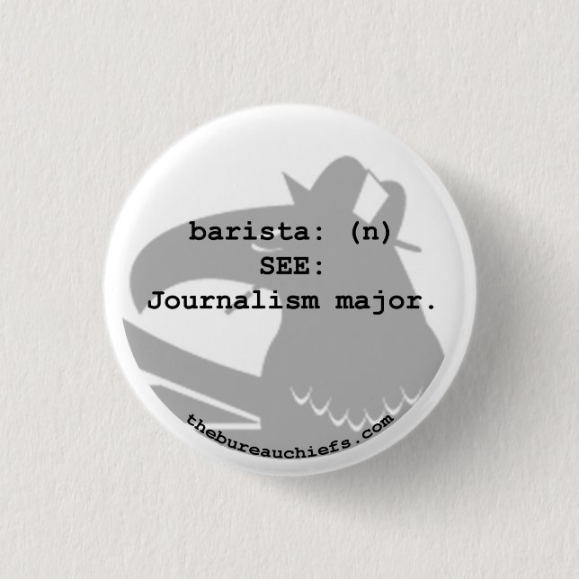 Barista 1.25" Button (Front)