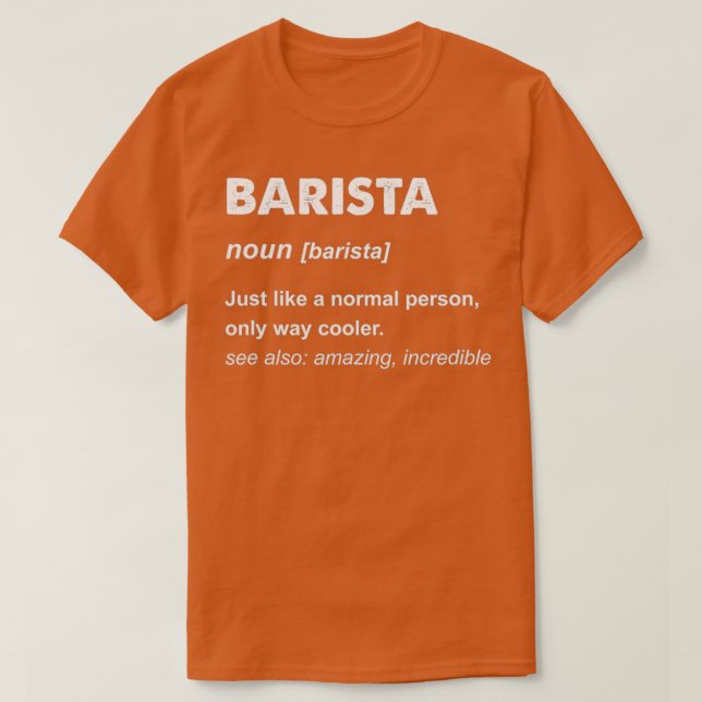 Barista 45 T-Shirt (Design Front)