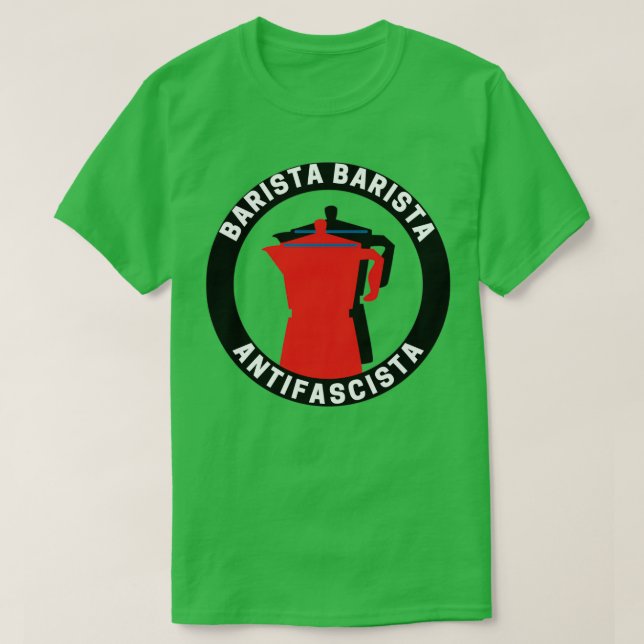Barista Barista AntifascistaAntifascista 3 T-Shirt (Design Front)