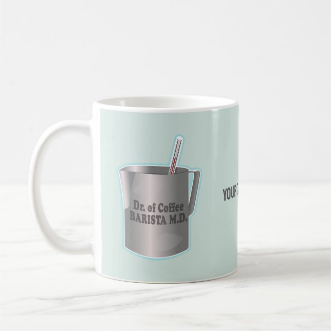  Barista coffee making funny doctor Mug (Left)