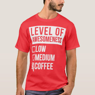 Barista Funny Art Level Of Coffee for Women T-Shirt
