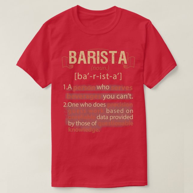 Barista Real American Definition T-Shirt (Design Front)