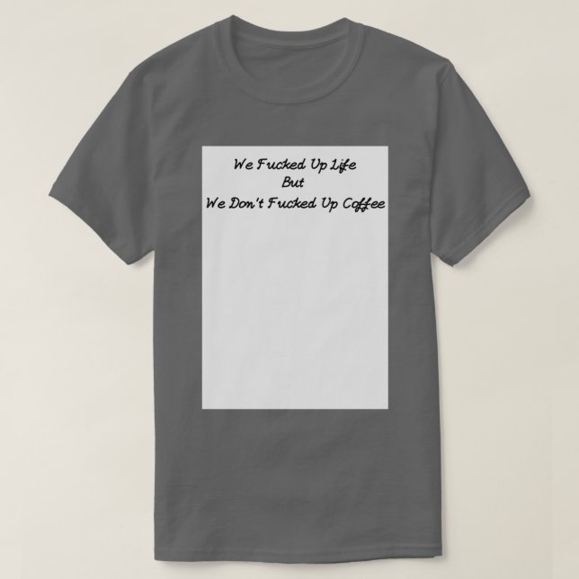 BaristaCaffeine addict T-Shirt (Design Front)
