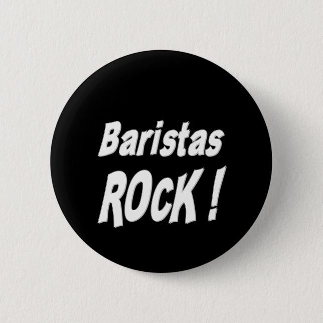 Baristas Rock! Button (Front)