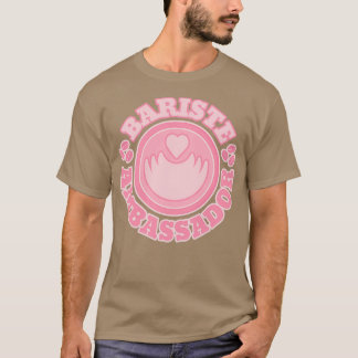 Bariste ambassador T-Shirt