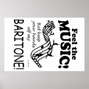 Baritone Feel The Music Poster