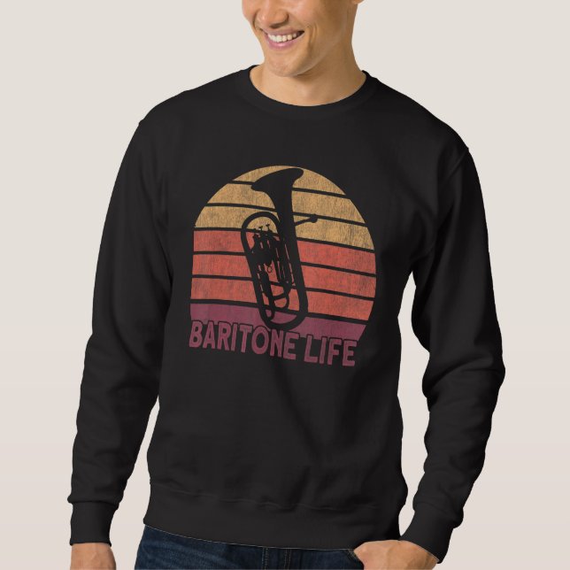 Baritone Horn Euphonium Baritone Player Sweatshirt (Front)