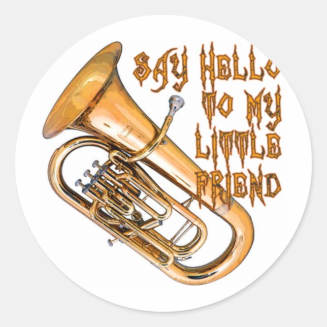 Baritone: My Little Friend Classic Round Sticker (Front)