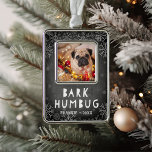 Bark Humbug | Pet Photo Silver Plated Framed Ornament<br><div class="desc">Adorable Christmas ornament features a favourite photo of your pet with the caption "bark humbug" beneath in white on a chalkboard background adorned with snowflakes. Personalise with your dog's name and the year along the bottom.</div>