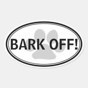 BARK OFF! Sticker