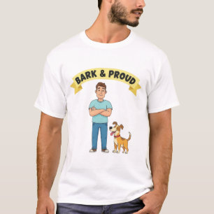 Bark & Proud Father's Day T-Shirt