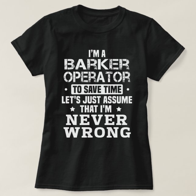 Barker Operator T-Shirt (Design Front)