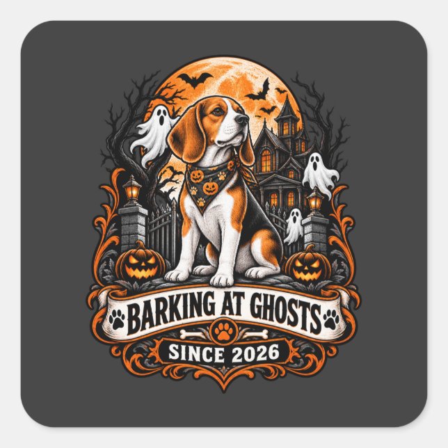 Barking At Ghosts Since 2026 Beagle Halloween Ghos Square Sticker (Front)