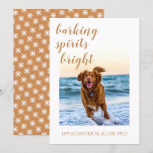 Barking Spirits Bright Your Dog Photo Holiday Card