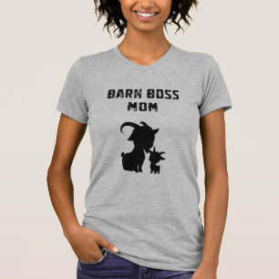 Barn Boss Mom Farm Animal Lover Country Lady T-Shirt