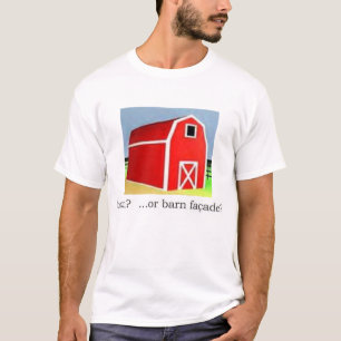 barn facade? (Gettier problem) T-Shirt