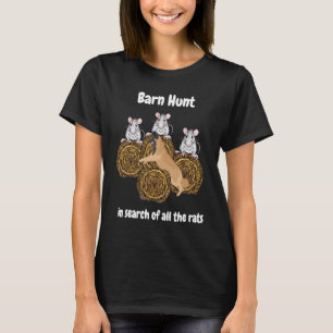 Barn Hunt in search of rats with Belgian Tervuren T-Shirt