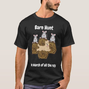 Barn Hunt  in search of rats with Cairn Terrier T-Shirt