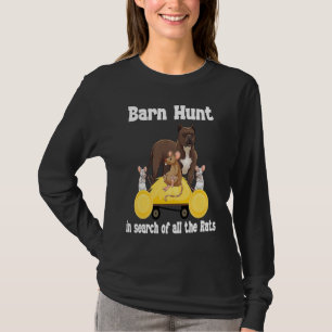Barn Hunt in search of rats with Staff Bull terri T-Shirt