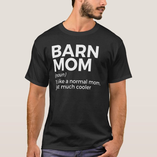 Barn Mum Definition Horse Riding T-Shirt (Front)