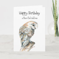 Barn Owl Personality Birthday Fun Bird Art