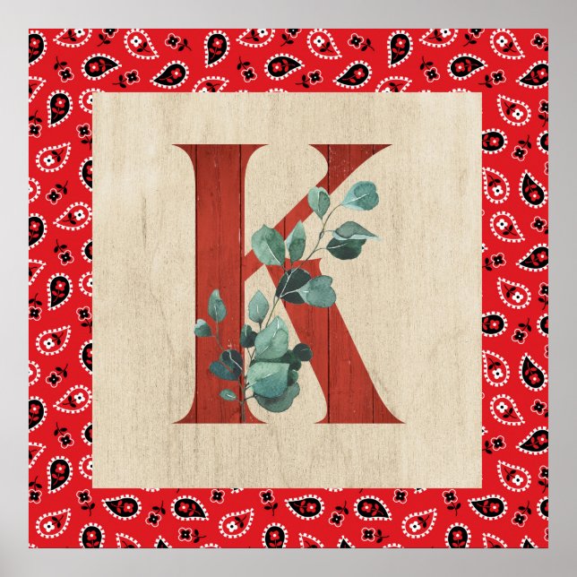 Barn Wood & Bandanna Letter K  Poster (Front)