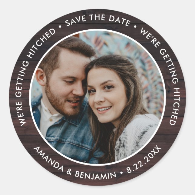 Barn Wood We're Are Getting Hitched Save The Date Classic Round Sticker (Front)