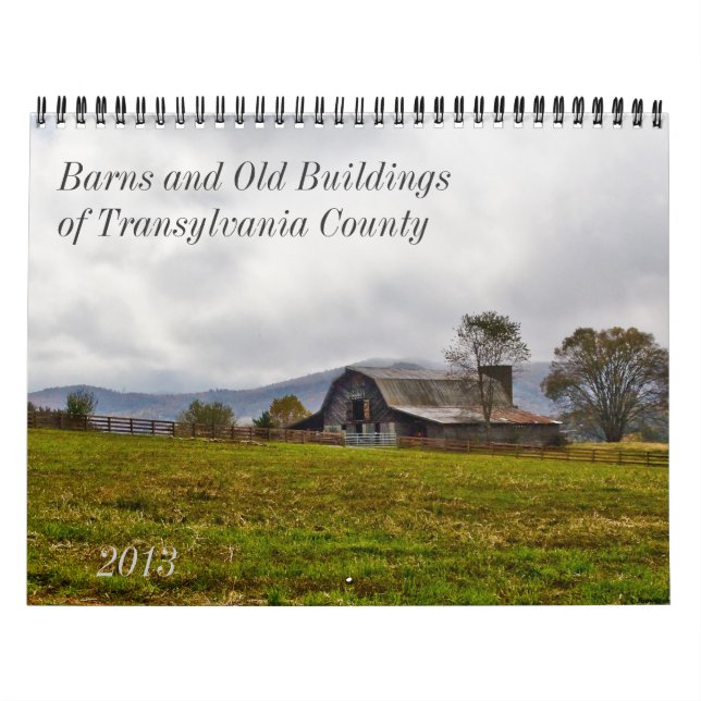 Barns and Old Buildings in Transylvania County Calendar (Cover)