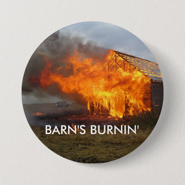 Barn's Burnin' Button (Front)