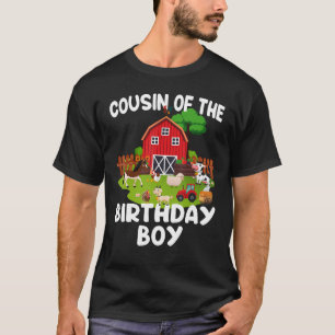 Barnyard Birthday Farm Animals Cousin Birthday Boy T-Shirt
