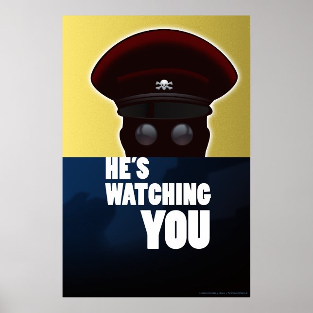 Baron Crossbones--"He's Watching You" poster (Front)