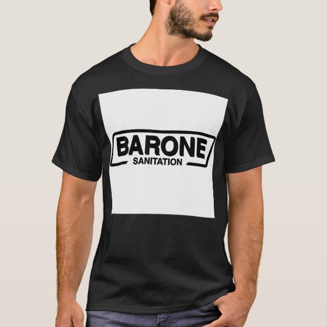 Barone Sanitation T-Shirt (Front)