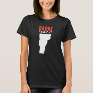 Barre Vermont USA State America Travel Vermonter T-Shirt