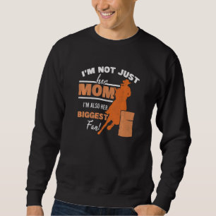 Barrel Racer Fan Mum Horse Mother Rodeo Barrel Rac Sweatshirt