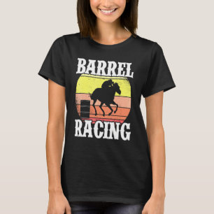 Barrel Racing Cowgirl Barrel Racer Horse Riding Vi T-Shirt