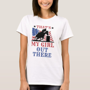 Barrel Racing Dad That's My Girl Out There US Flag T-Shirt