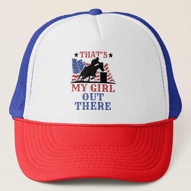 Barrel Racing Dad That's My Girl Out There US Flag Trucker Hat (Front)