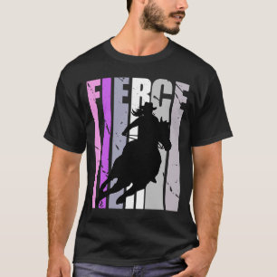 Barrel Racing Fierce Cowgirl Hat Western Girls Sou T-Shirt