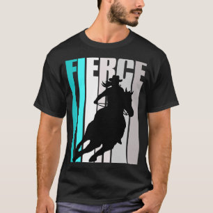 Barrel Racing Fierce Cowgirl Hat Western Theme Tur T-Shirt
